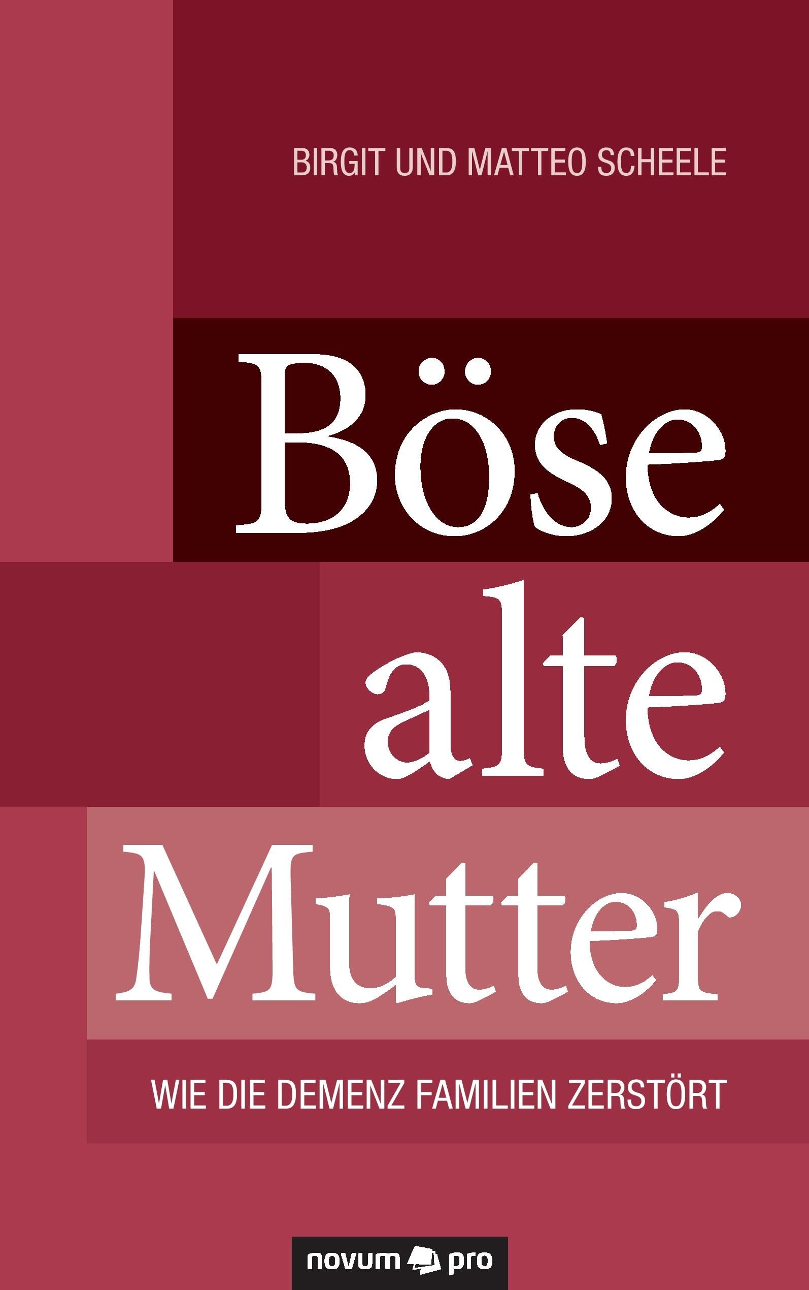 Böse Alte Mutter: Wie die Demenz Familien Zerstört Contemporary literature