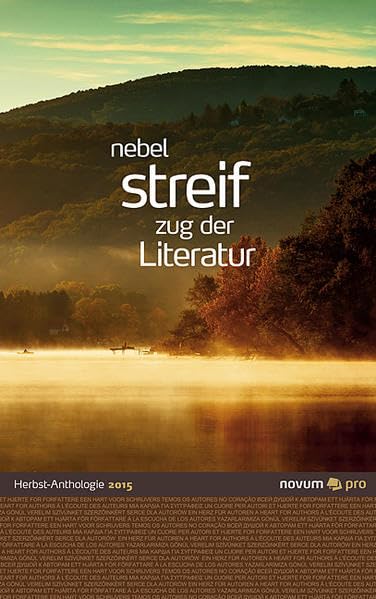 Nebel Streif Zug Der Literatur 2013: Herbst-Anthologie Band 1 Contemporary literature