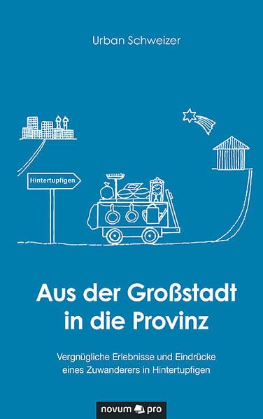 Aus der Großstadt in die Provinz Contemporary literature