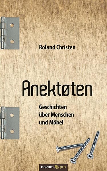 Anektøten: Geschichten über Menschen und Möbel Contemporary literature