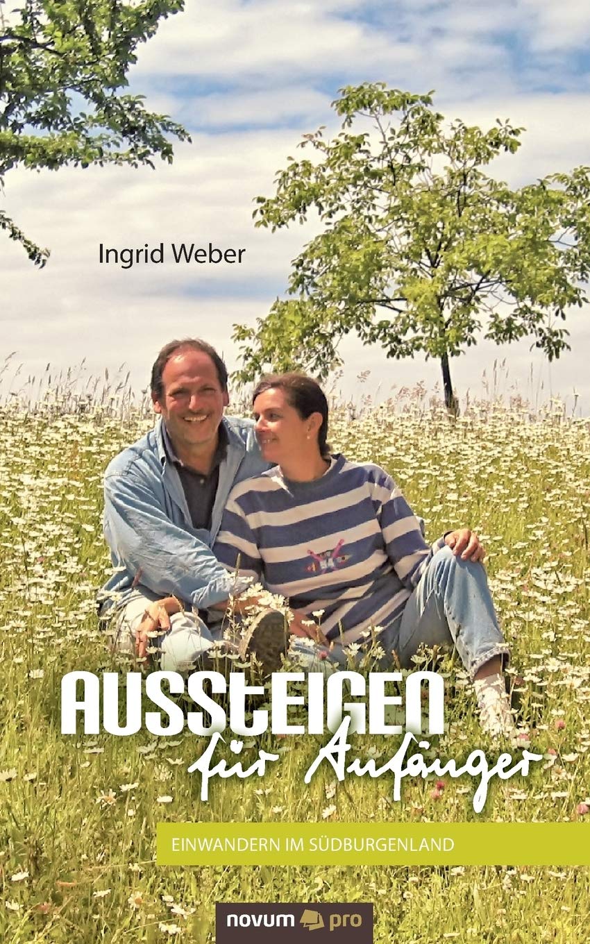 Aussteigen für Anfänger Contemporary literature
