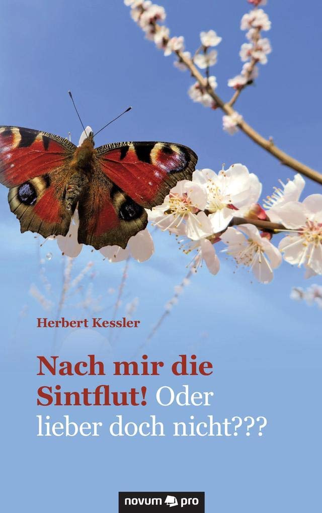 Nach mir die Sintflut! Oder lieber doch nicht??? Contemporary literature Books