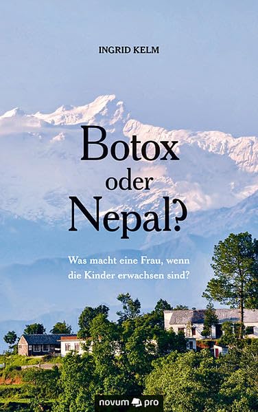 Botox oder Nepal? Contemporary literature Books