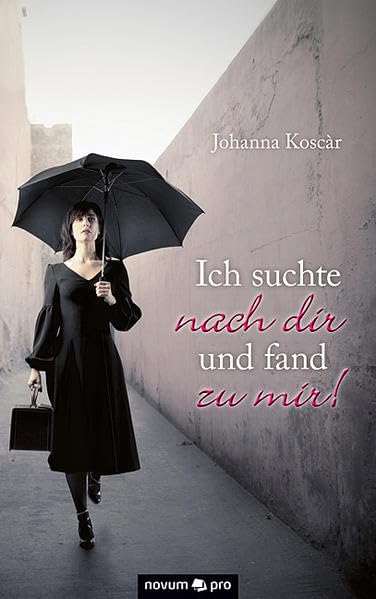 Ich suchte nach dir und fand zu mir! Contemporary literature