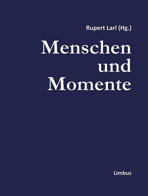 Menschen und Momente: Bilder und Texte (Sammelsurium) Travel