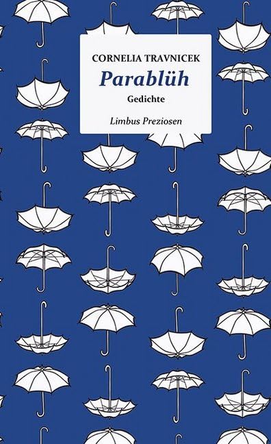 Parablüh. Monologe mit Sylvia: Gedichte (Limbus Lyrik) Poetry