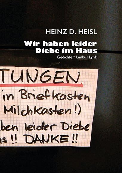 Wir haben leider Diebe im Haus Contemporary literature