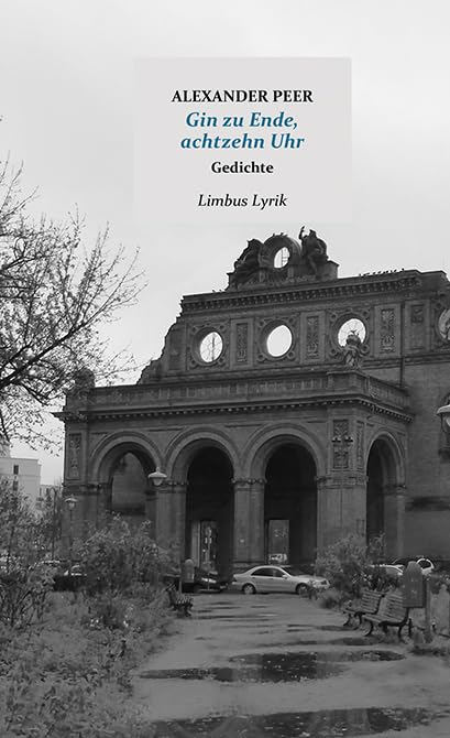 Gin zu Ende – achtzehn Uhr Poetry