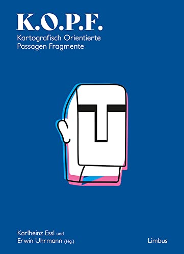 K.O.P.F. Kartografisch Orientierte Passagen Fragmente book