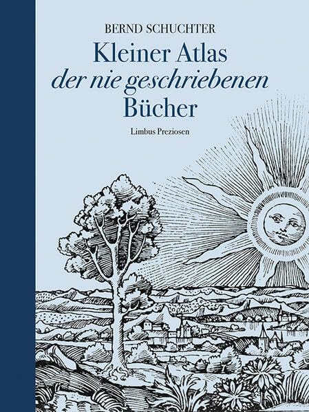 Kleiner Atlas der nie geschriebenen Bücher Essays & Short Stories
