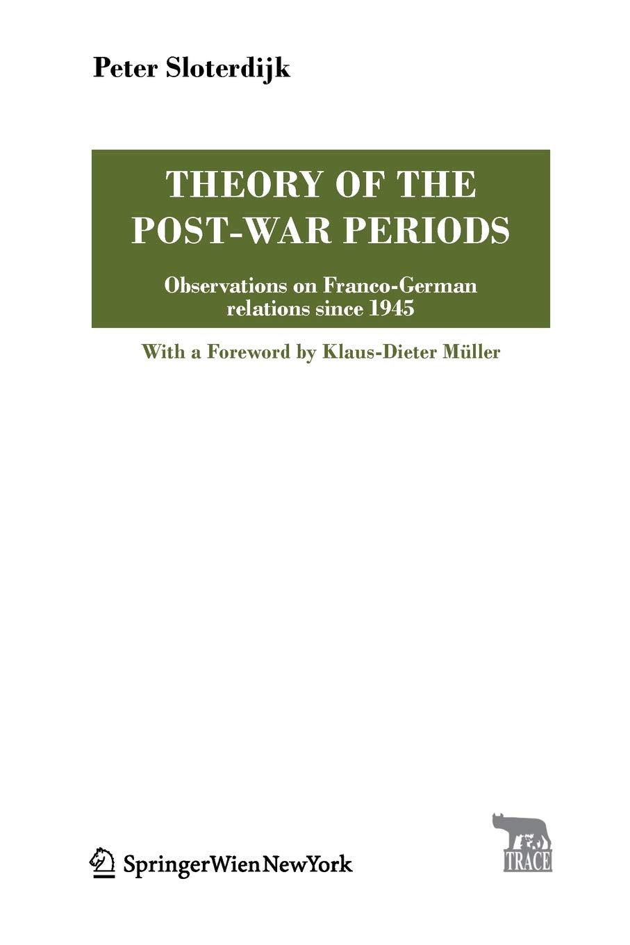 Theory of the Post-War Periods Philosophy