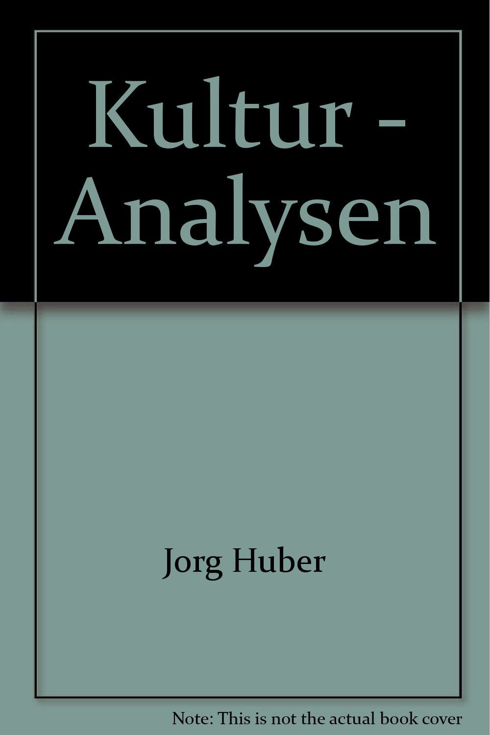 Kultur - Analysen: Hrsg.: Institut für Theorie der Gestaltung und Kunst (ith) (Edition Voldemeer) Philosophy