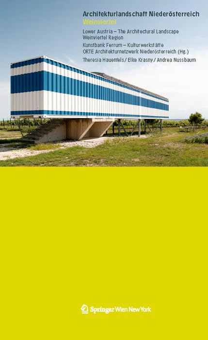 Architekturlandschaft Niederosterreich Weinviertel: Lower Austria - the Architectural Landscape Weinviertel Region Film, Art & Culture