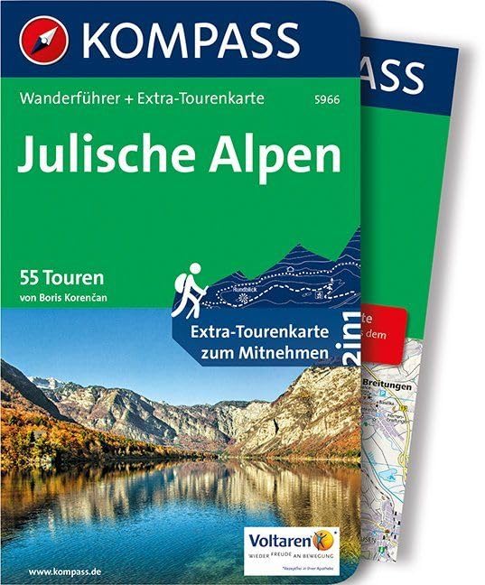 KOMPASS Wanderführer Julische Alpen: Wanderführer mit Extra-Tourenkarte 1:50.000, 55 Touren, GPX-Daten zum Download. Leisure, Home & Garden