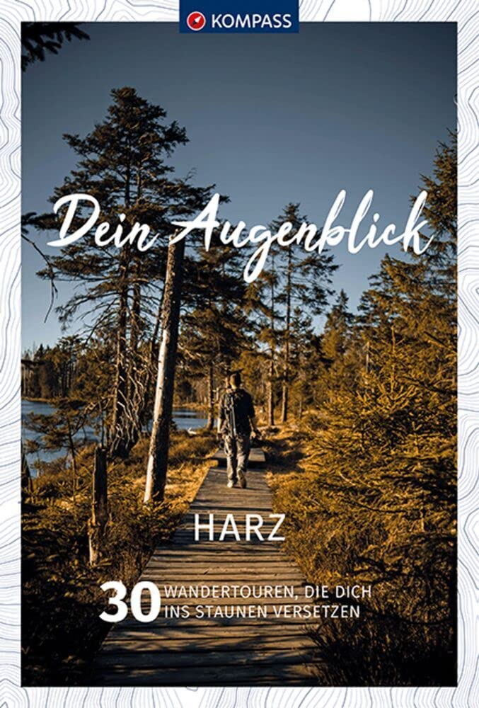 KOMPASS Dein Augenblick Harz Photography Books