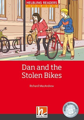 Dan and the Stolen Bikes, Class Set - ALT: Helbling Readers Fiction, Level 1 (A1) Study Guides