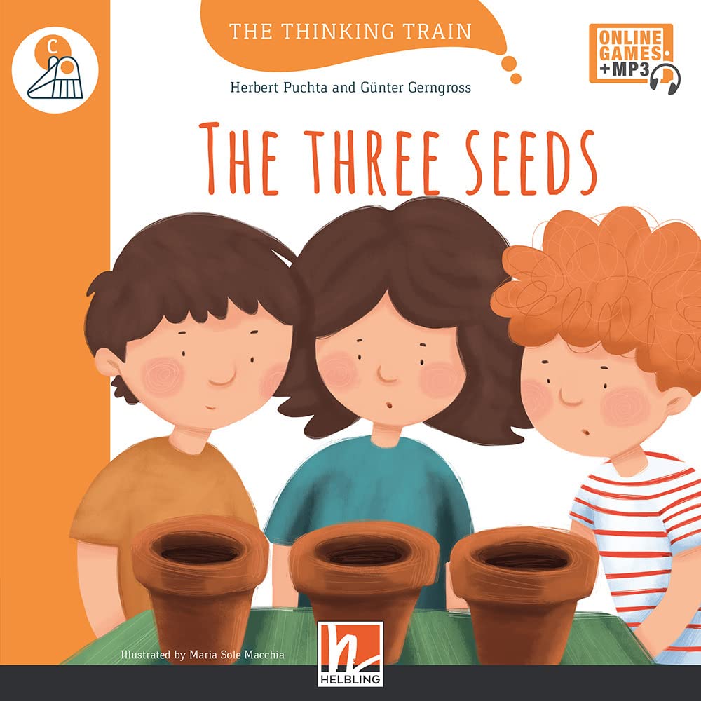 The three seeds. Level C. The thinking train. Registrazione in inglese britannico. Con espansione online book