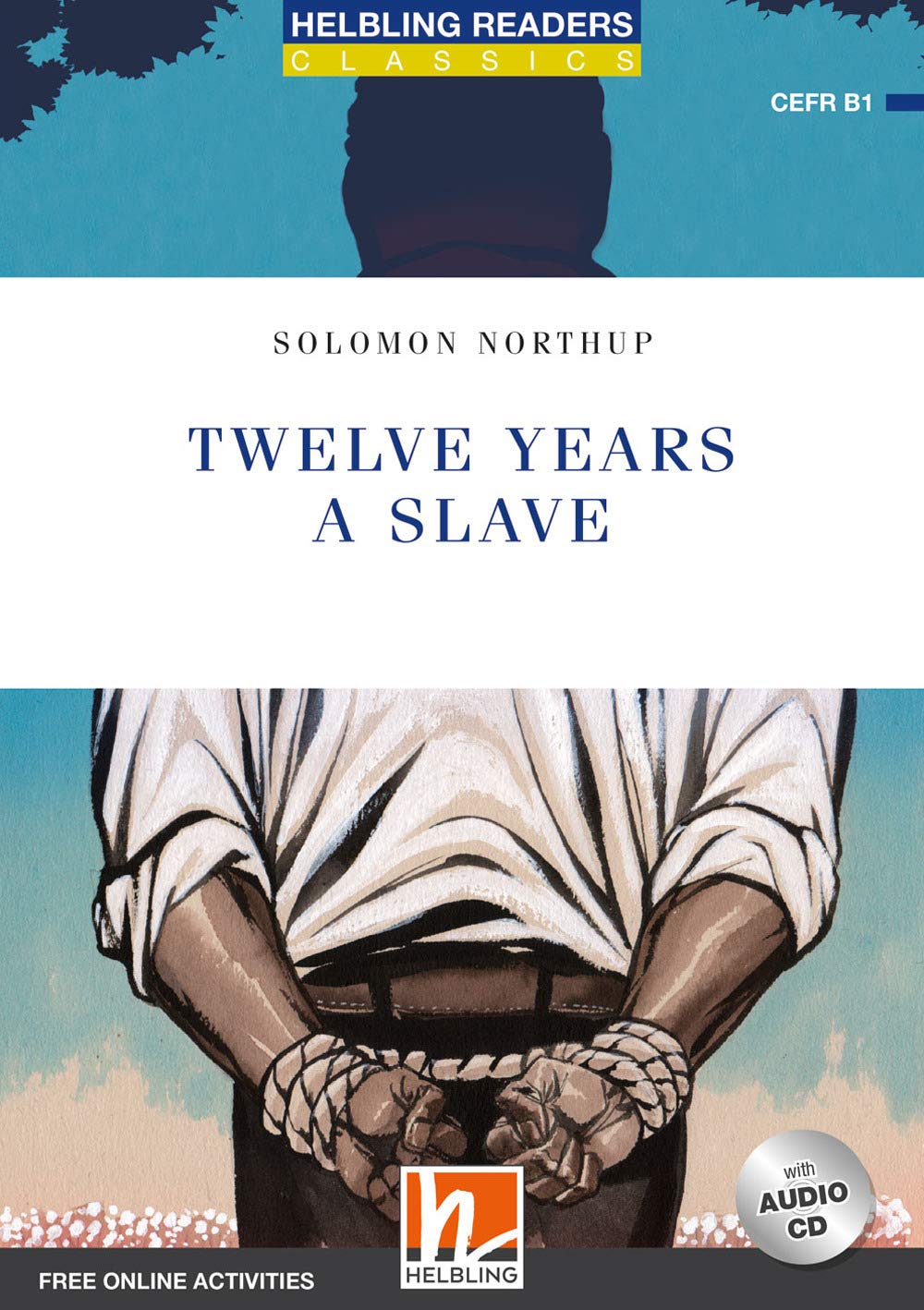 Twelve Years a Slave, mit 1 Audio-CD Study Guides Books