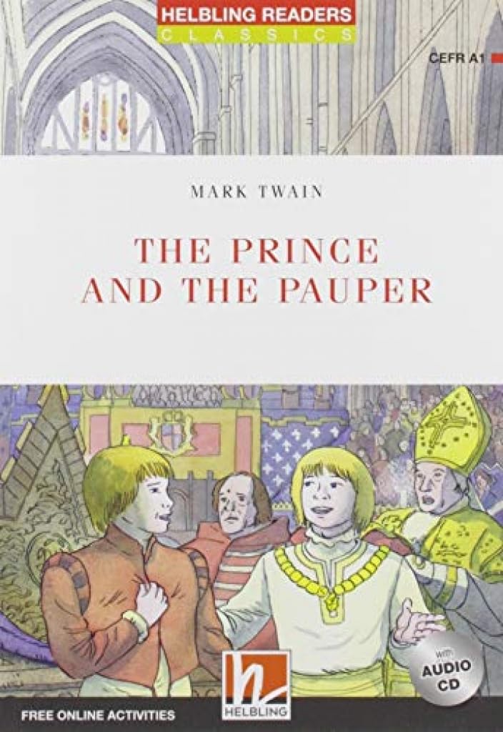 The Prince and the Pauper: Helbling Readers Red Series / Level 1 (A1) (Helbling Readers Classics) Study Guides
