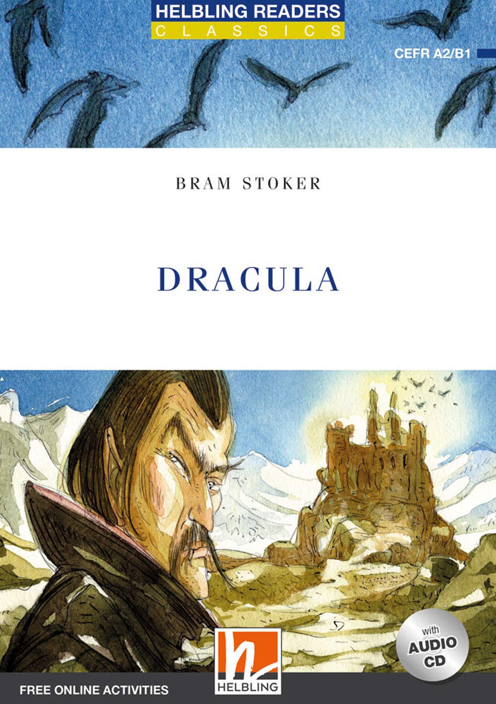 Dracula, mit 1 Audio-CD: Helbling Readers Blue Series / Level 4 (A2/ B1): Helbling Readers Blue Series / Level 4 (A2/ B1). Free Online Activities (Helbling Readers Classics) Foreign Languages ​​& Dictionaries