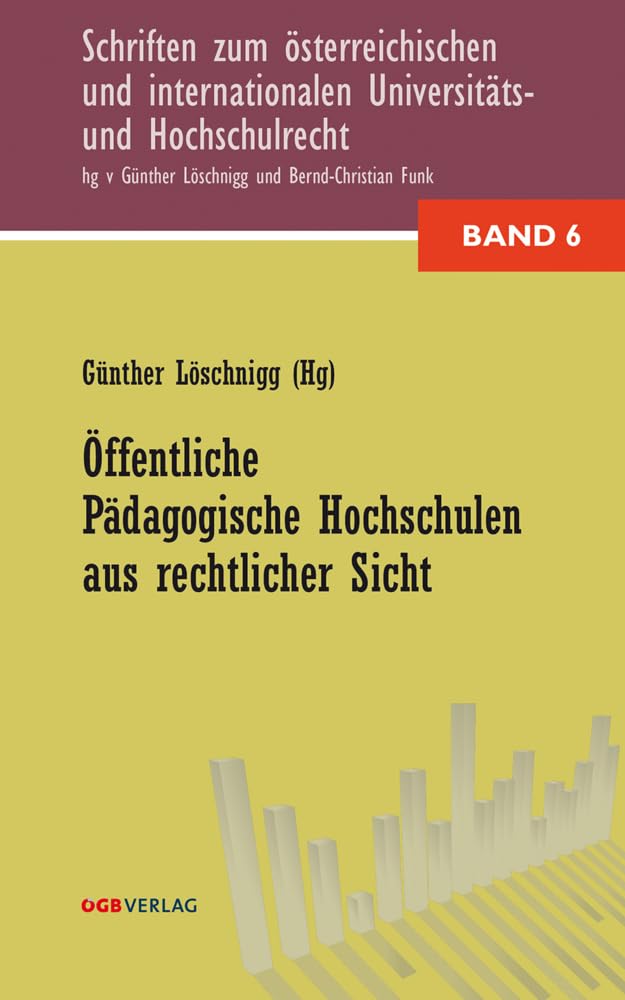 Öffentliche Pädagogische Hochschulen aus rechtlicher Sicht Law