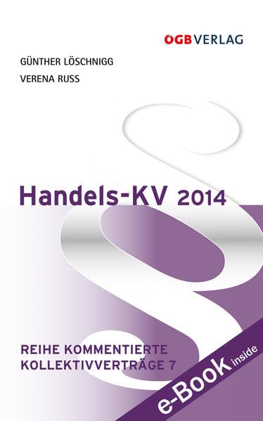 Handels-KV 2014: eBook inside (Kommentierte Kollektivverträge) Law