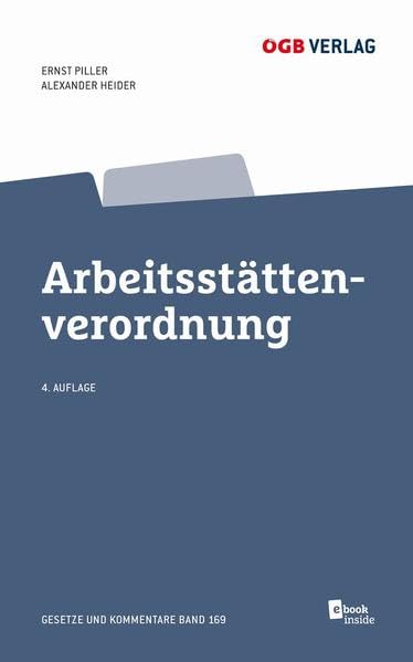 Arbeitsstättenverordnung: Mit E-Book (Gesetze und Kommentare) Law