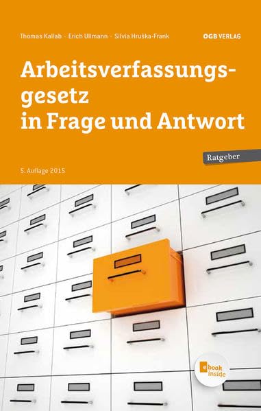 Arbeitsverfassungsgesetz in Frage und Anwort: Mit E-Book (Ratgeber) Law