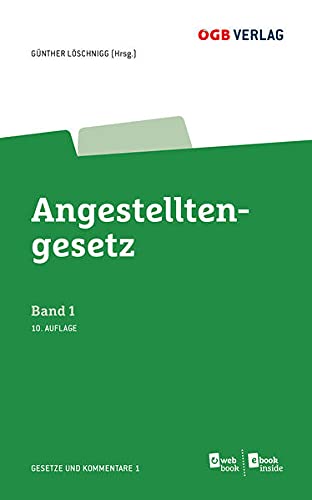 Angestelltengesetz: Gesetze und Kommentare 1: e-Book inside. Zugangscode im Buch Law