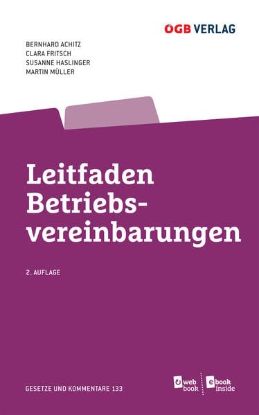 Leitfaden Betriebsvereinbarungen: Mit Online-Zugang (Gesetze und Kommentare) Law