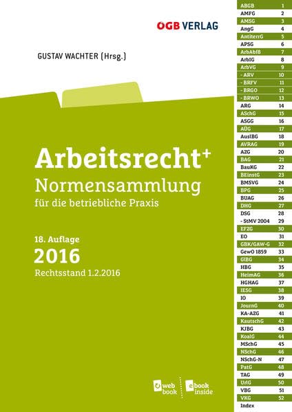 Arbeitsrecht: Normensammlung für die betriebliche Praxis: Normensammlung für die betriebliche Praxis. Mit 1 E-Book u. Online-Zugang (Gesetze und Kommentare) Law