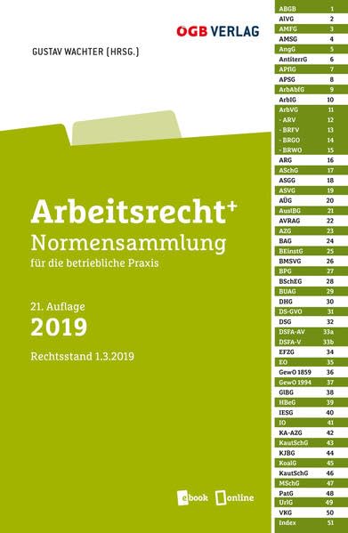 Arbeitsrecht+: Normensammlung für die betriebliche Praxis 2019 (Gesetze und Kommentare) Law