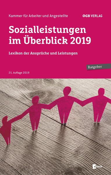 Sozialleistungen im Überblick 2019: Lexikon der Ansprüche und Leistungen (Ratgeber) Law