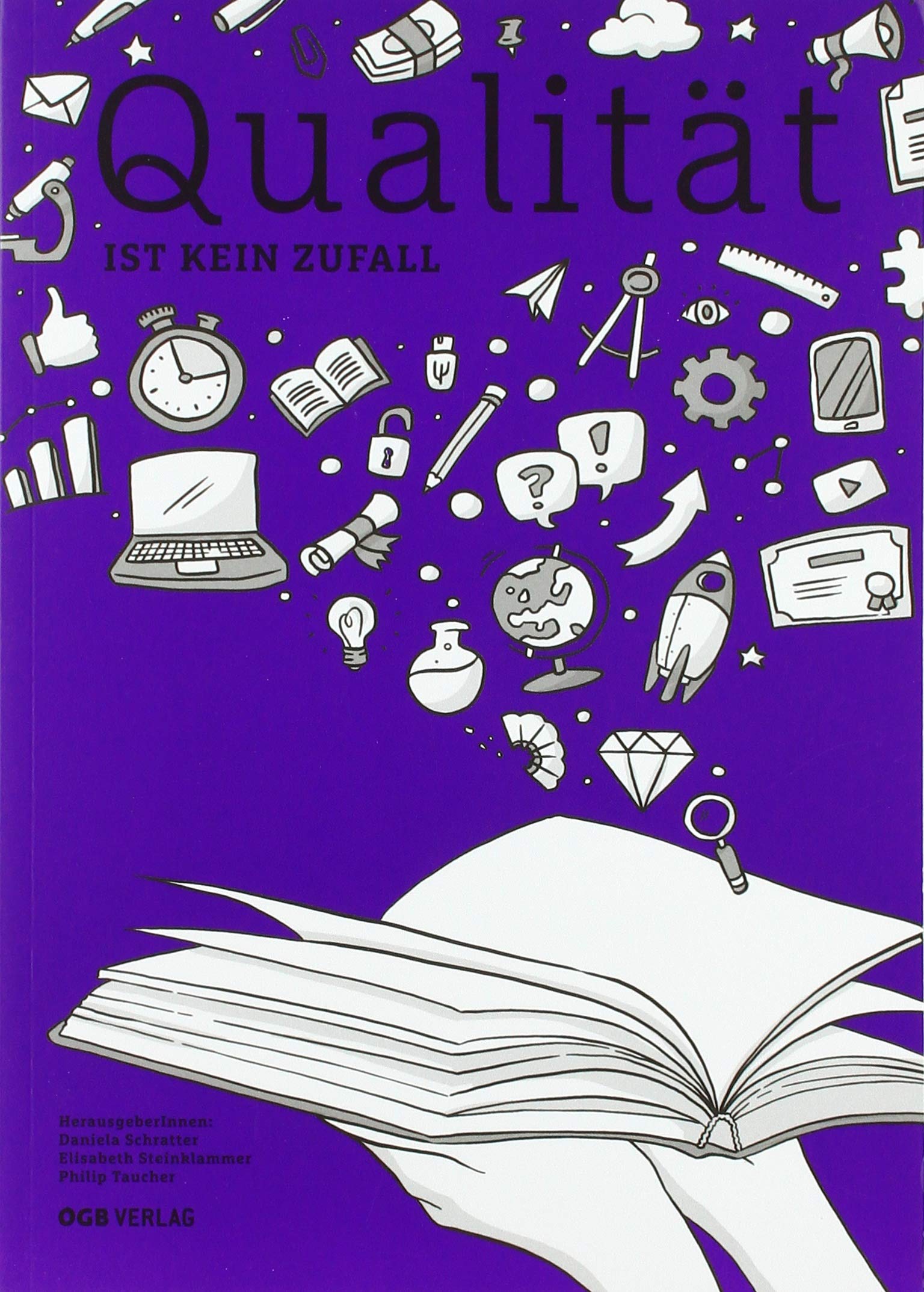 Qualität ist kein Zufall: Praxisberichte aus der Qualitätssicherung in der Erwachsenenbildung (Varia) Books