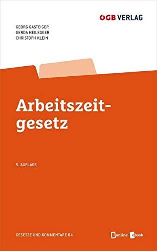 Arbeitszeitgesetz (Gesetze und Kommentare) Law