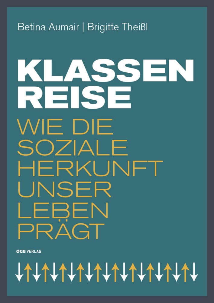 Klassenreise: Wie die soziale Herkunft unser Leben prägt (Varia) Books