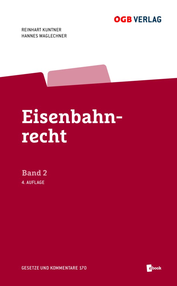 Eisenbahnrecht: Band 1 + 2 (Gesetze und Kommentare) Law