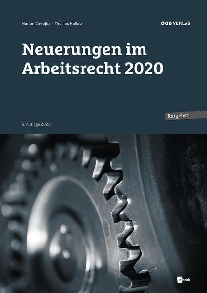 Neuerungen im Arbeitsrecht 2020 (Ratgeber) Law