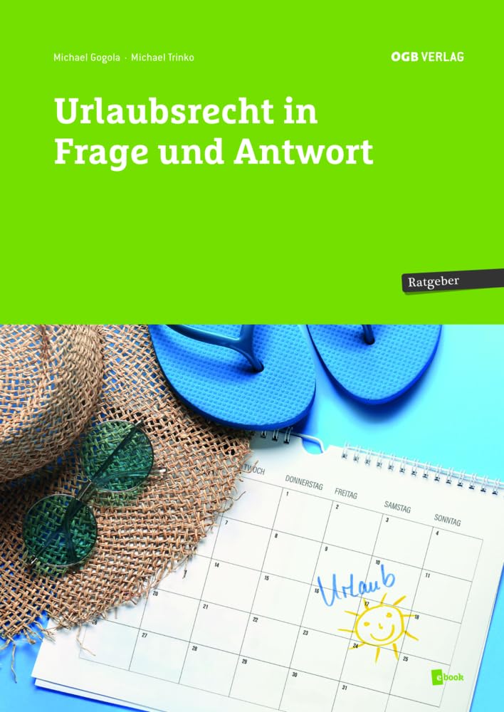 Urlaubsrecht in Frage und Antwort (Ratgeber) Law