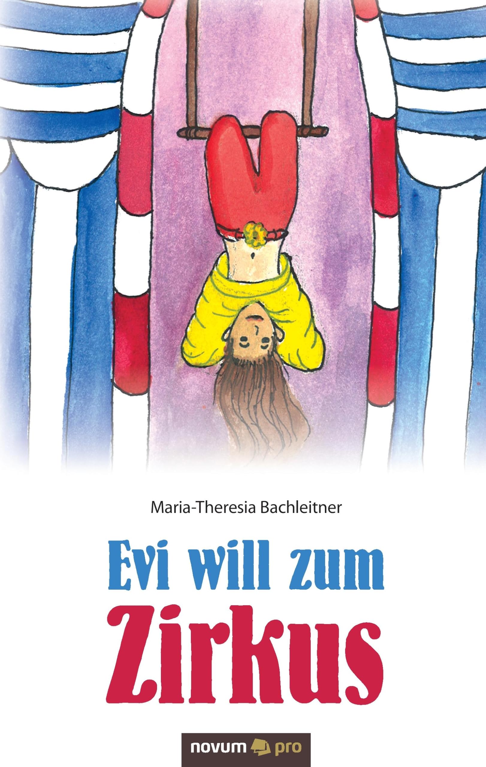 Evi will zum Zirkus book