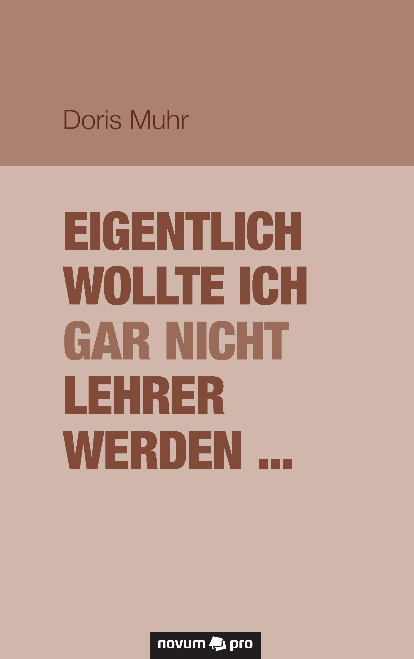 Product Image: Eigentlich wollte ich gar nicht Lehrer werden ...