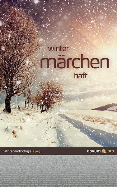 winter märchen haft 2015: Winter-Anthologie Contemporary literature