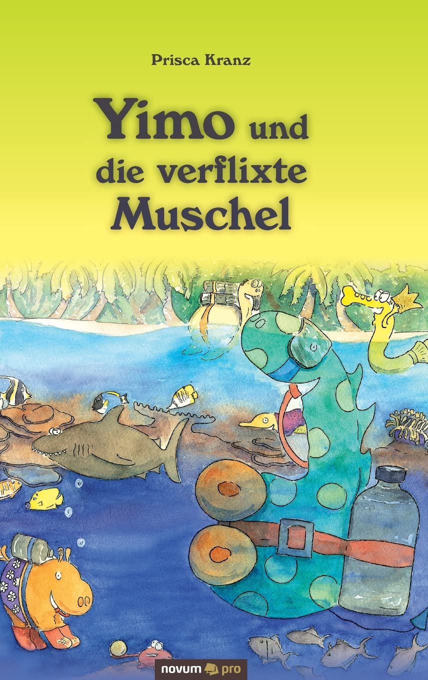 Yimo und die verflixte Muschel Contemporary literature