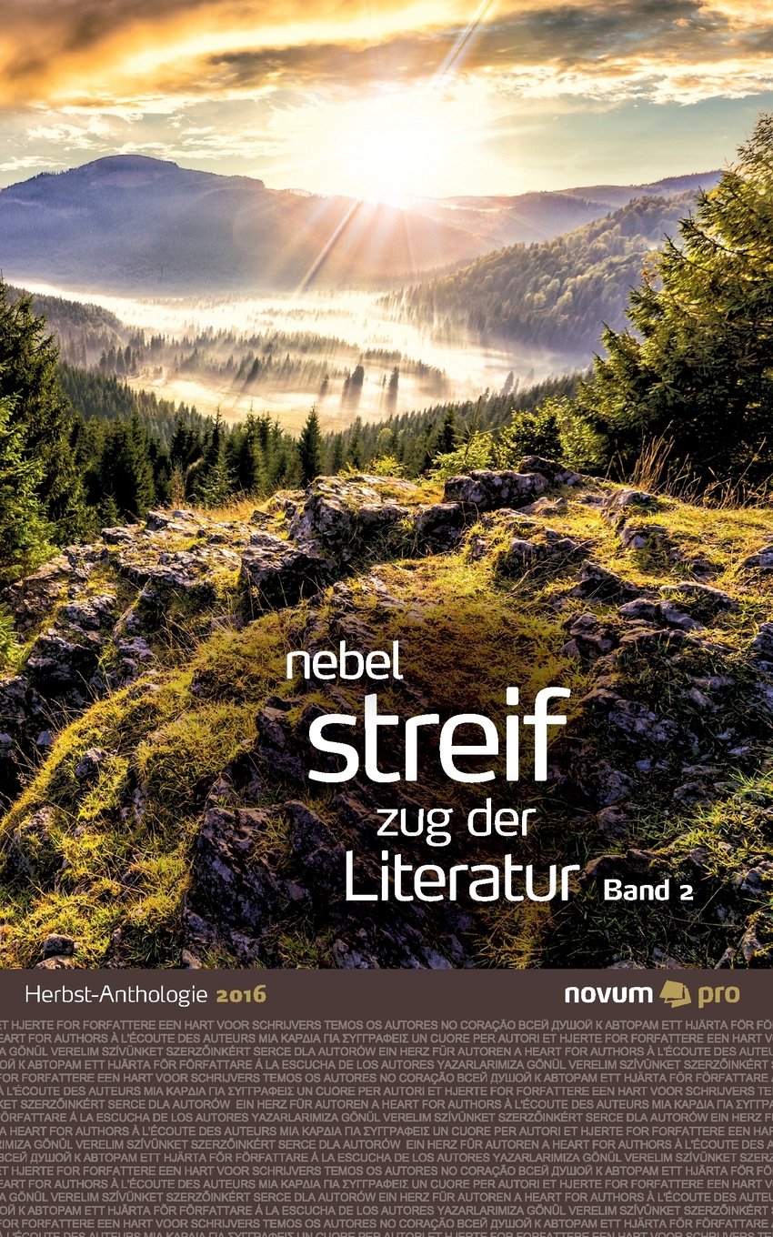 nebel streif zug der literatur 2016: Herbst-Anthologie Band 2 Contemporary literature
