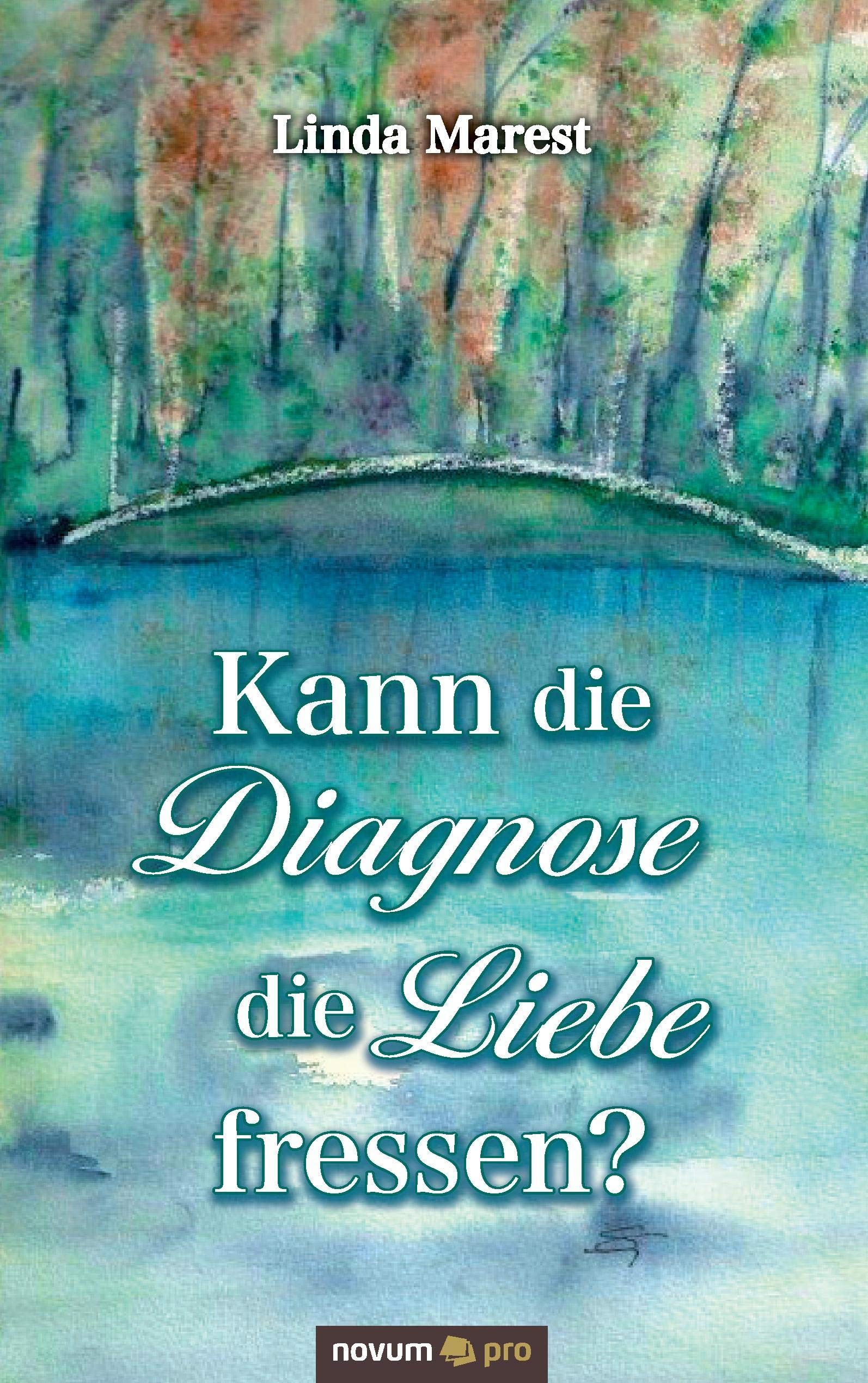 Kann die Diagnose die Liebe fressen? Contemporary literature