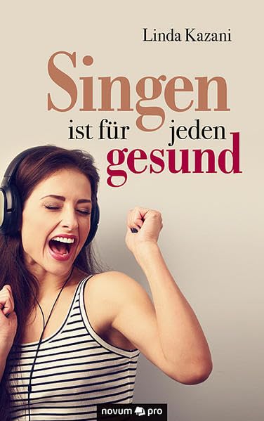 Singen ist für jeden gesund Contemporary literature