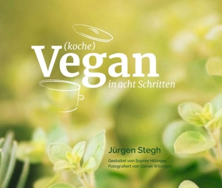 (koche) Vegan in acht Schritten Leisure, Home & Garden