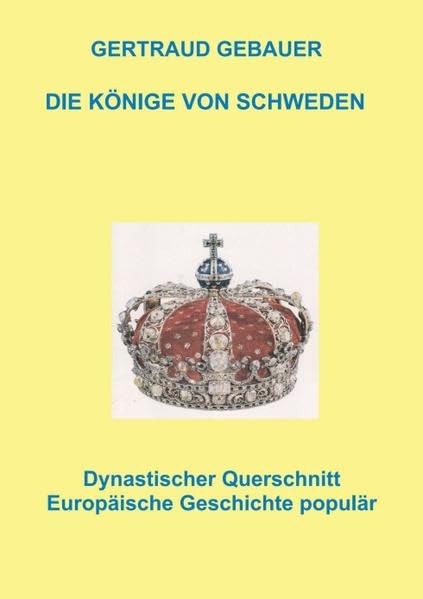 Die Könige von Schweden Memories