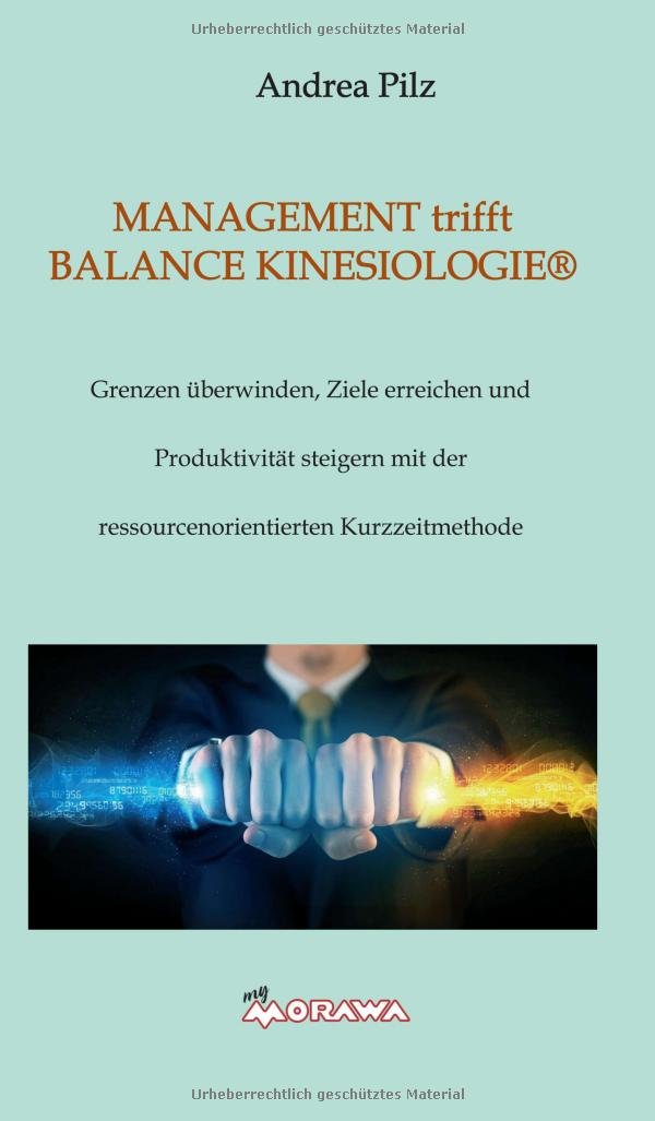 MANAGEMENT trifft BALANCE KINESIOLOGIE® Medicine