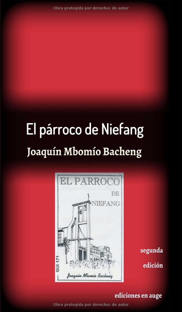 El párroco de Niefang: segunda edición book